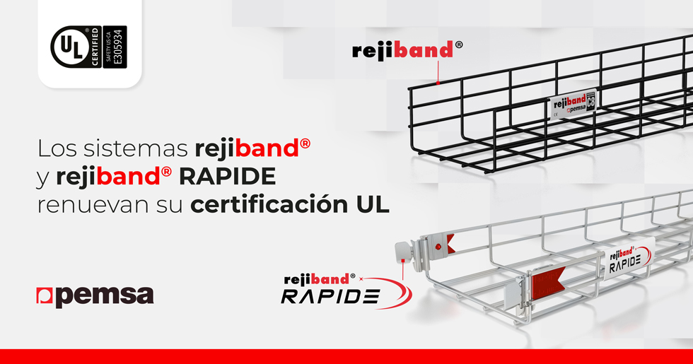 Los Sistemas Rejiband® y Rejiband® RAPIDE renuevan y amplían su Certificación UL