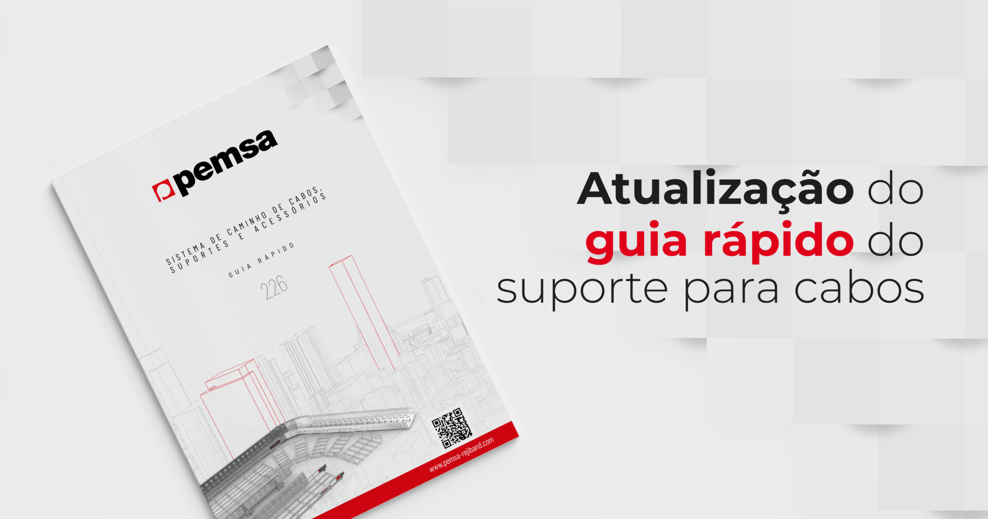 Novos Guias Rápidos de Calhas Pemsa atualizados