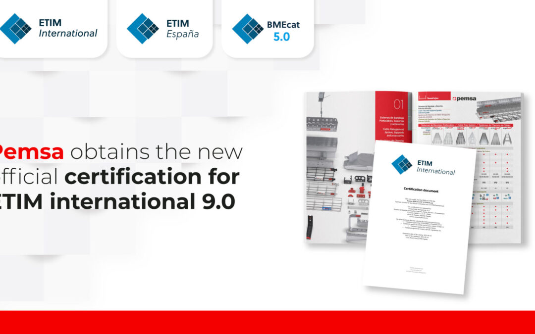 Pemsa renews its official ETIM International certification for its product catalogues